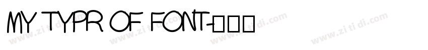 MY TYPR OF FONT字体转换